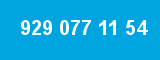 929 077 11 54